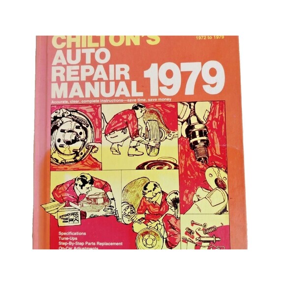 1979 Chilton's Auto Repair Manual covers 1972-1979 American AMC Chrysler Ford GM - Picture 1 of 12